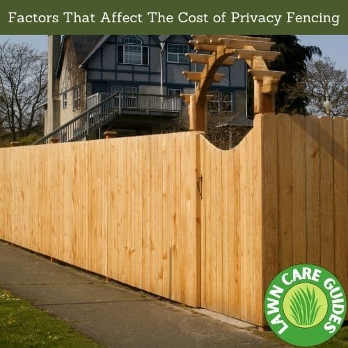 Factors That Affect The Cost of Privacy Fencing
